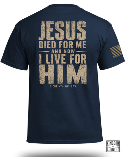 Jesus Died For Me T-Shirt