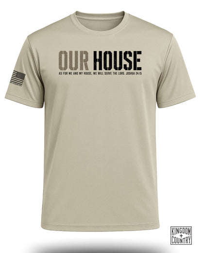 Our House Joshua 24:15 Performance Shirt