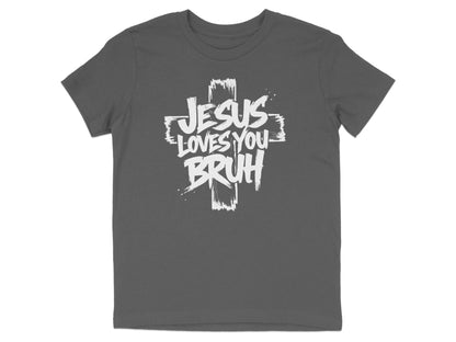 Jesus Loves You Bruh Youth T-Shirt