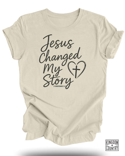 Jesus Changed My Story T-Shirt
