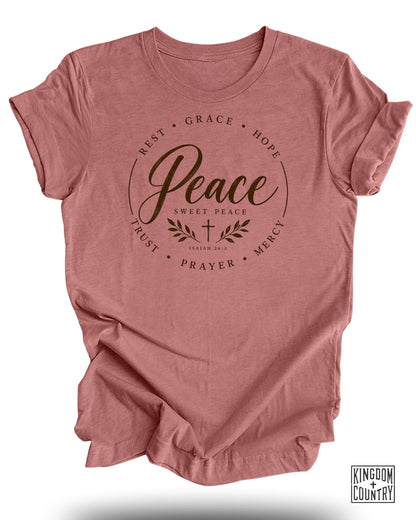 Peace Sweet Peace T-Shirt