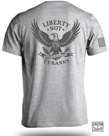 Liberty Not Tyranny T-Shirt