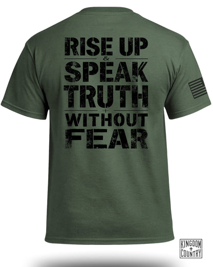 Rise Up & Speak Truth Without Fear T-Shirt