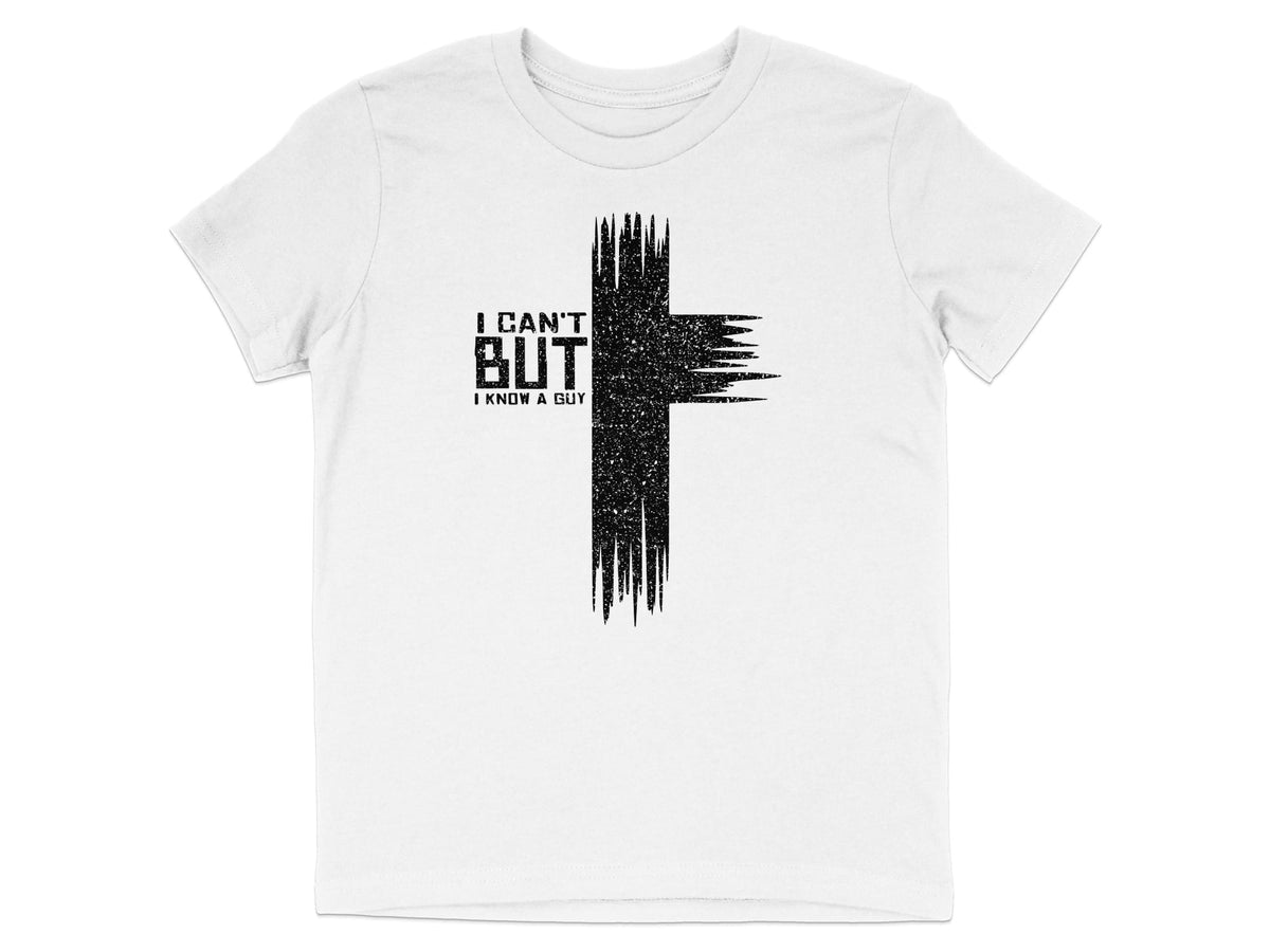 I Can't But I Know A Guy Youth T-Shirt