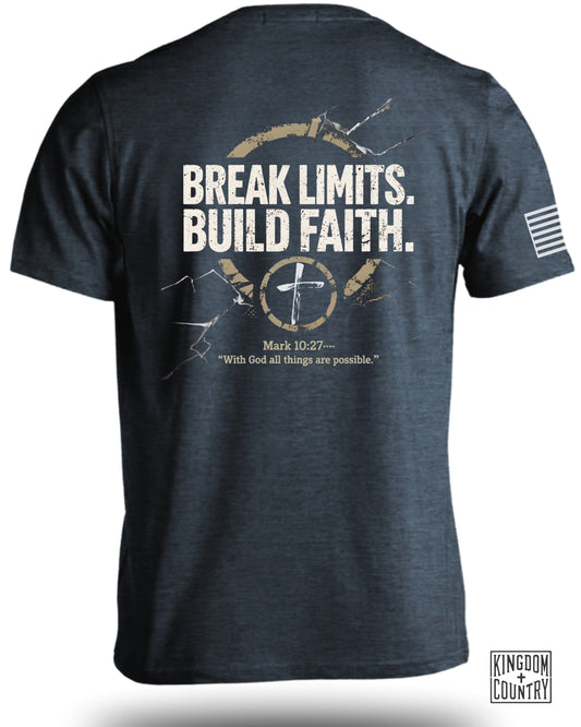 Break Limits, Build Faith T-Shirt