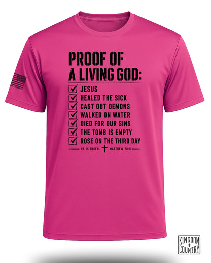 Proof of a Living God Performance Shirt