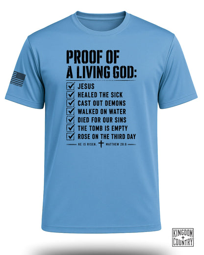 Proof of a Living God Performance Shirt