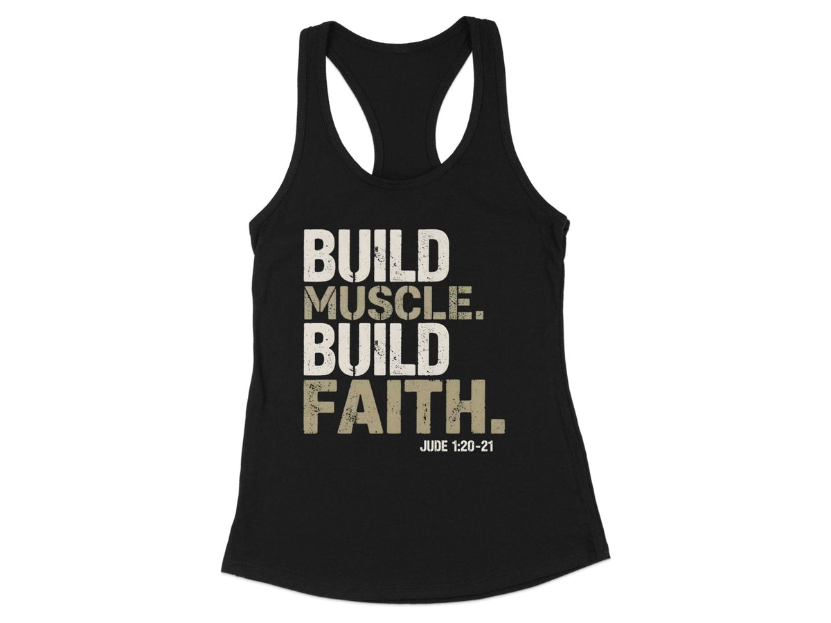 Build Muscle Build Faith Racerback Tank