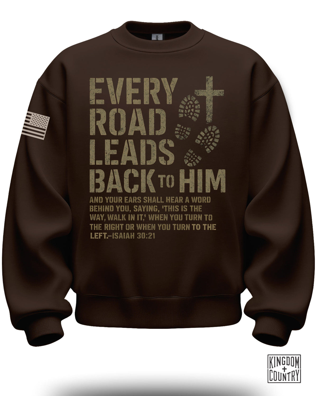 Every Road Leads Back to Him Crewneck