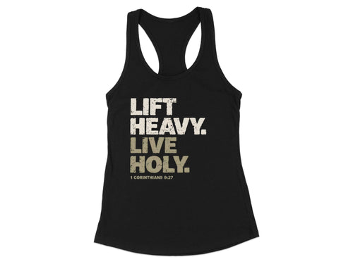 Lift Heavy Live Holy Racerback Tank