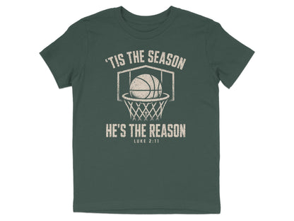 'Tis The Season He's The Reason - Basketball Youth T-Shirt