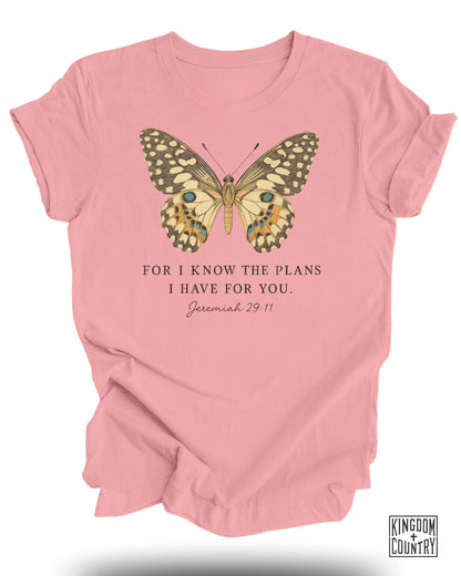 For I Know The Plans I Have For You Butterfly T-Shirt