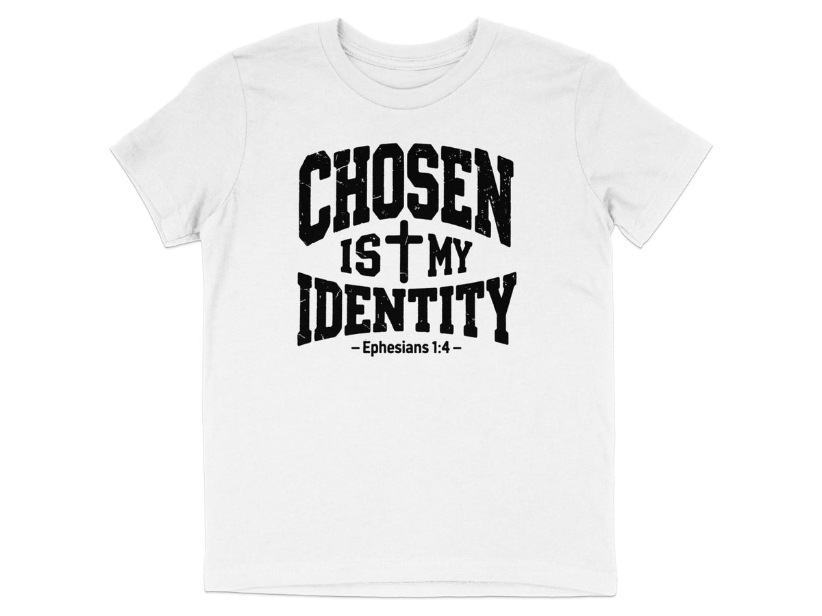 Chosen Is My Identity Youth T-Shirt
