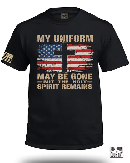 My Uniform May Be Gone T-Shirt