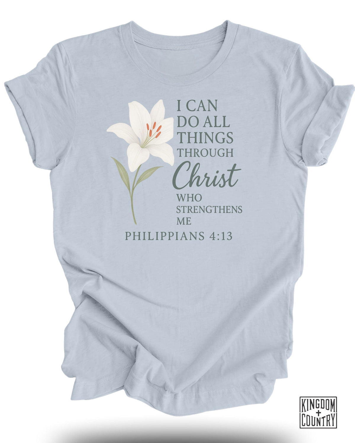 I Can Do All Things T-Shirt