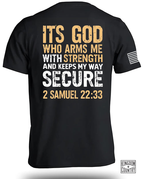 It's God Who Arms Me T-Shirt