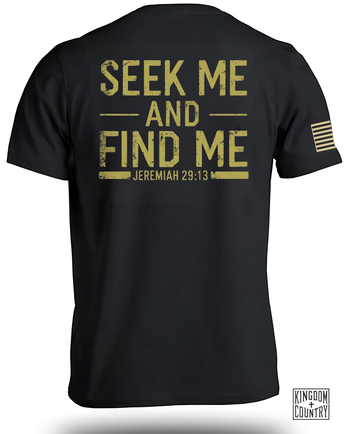 Seek Me And Find Me Jeremiah 29:13 T-Shirt