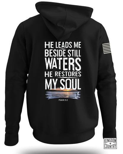 He Leads Me Beside Still Waters Hoodie