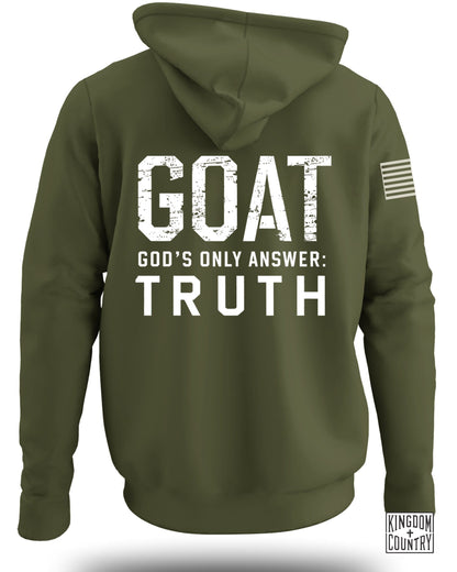GOAT God's Only Answer Truth Hoodie