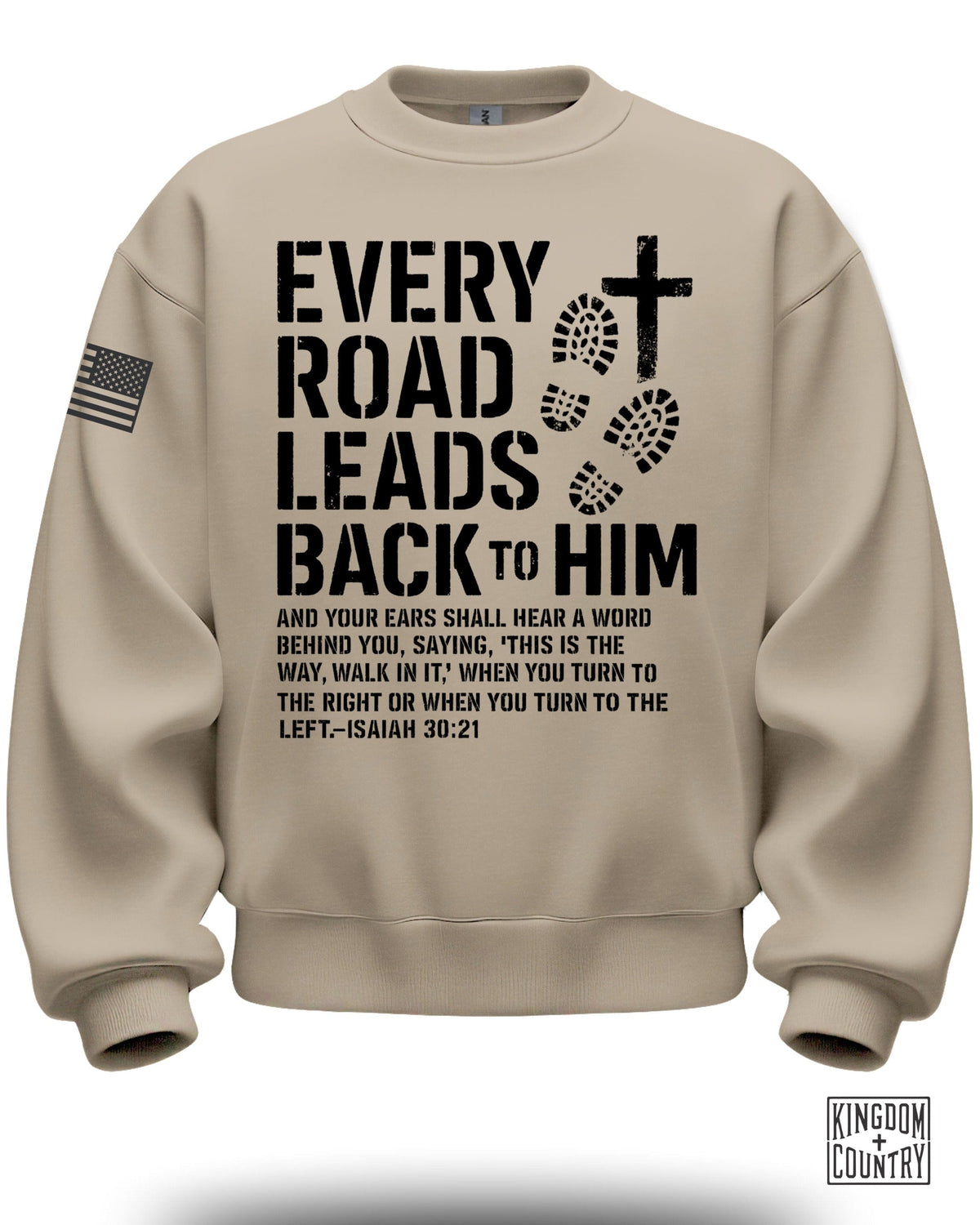 Every Road Leads Back to Him Crewneck