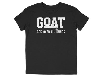 GOAT God Over All Things Youth T-Shirt