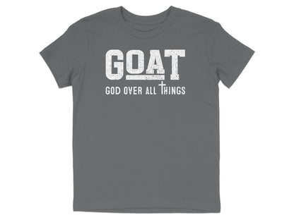 GOAT God Over All Things Youth T-Shirt