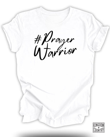 Prayer Warrior T-Shirt