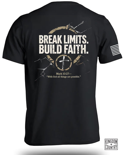 Break Limits, Build Faith T-Shirt