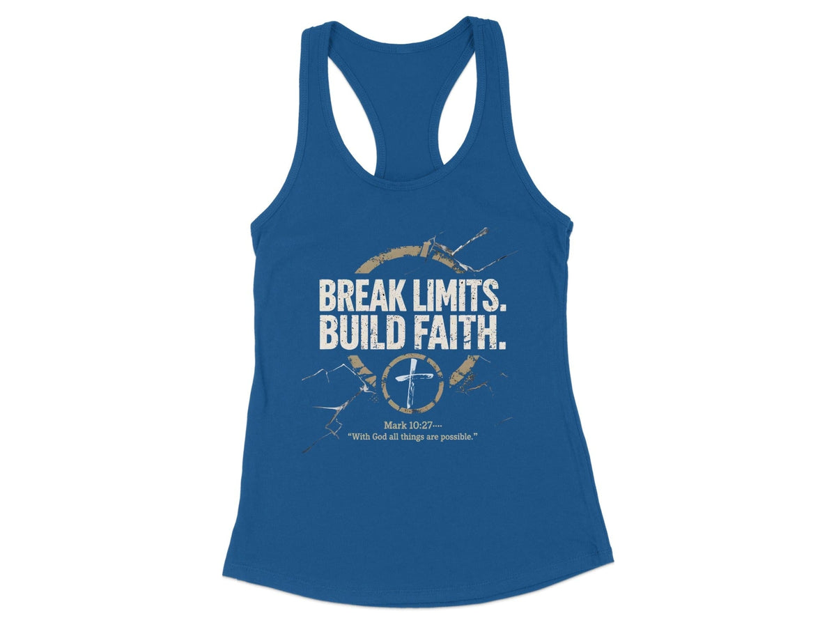 Break Limits Build Faith Tank Top