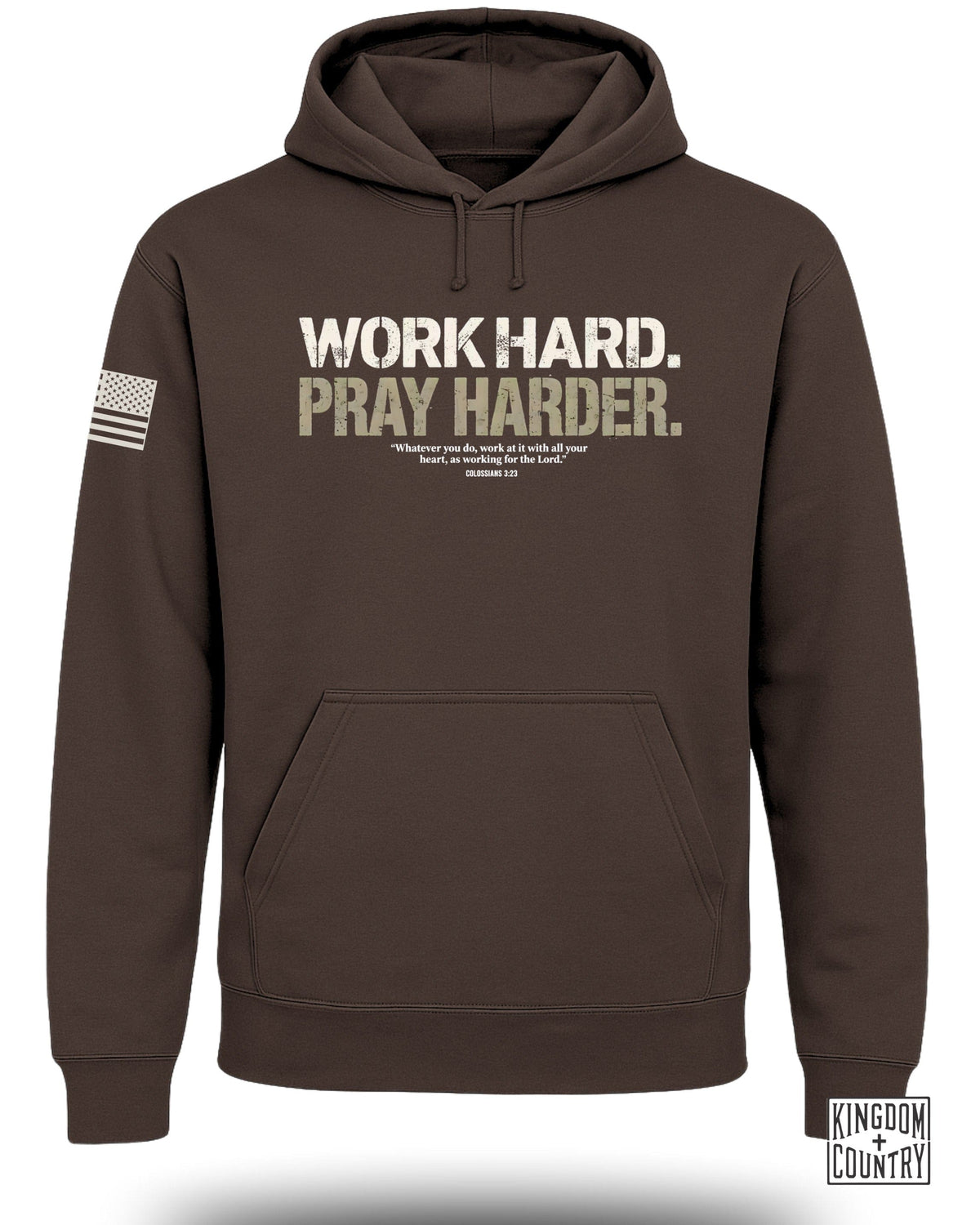 Work Hard Pray Harder Hoodie
