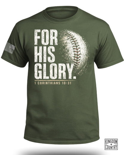 For His Glory Baseball T-Shirt