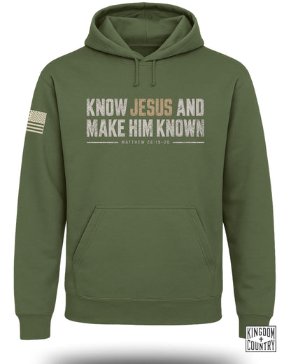 Know Jesus And Make Him Known Hoodie