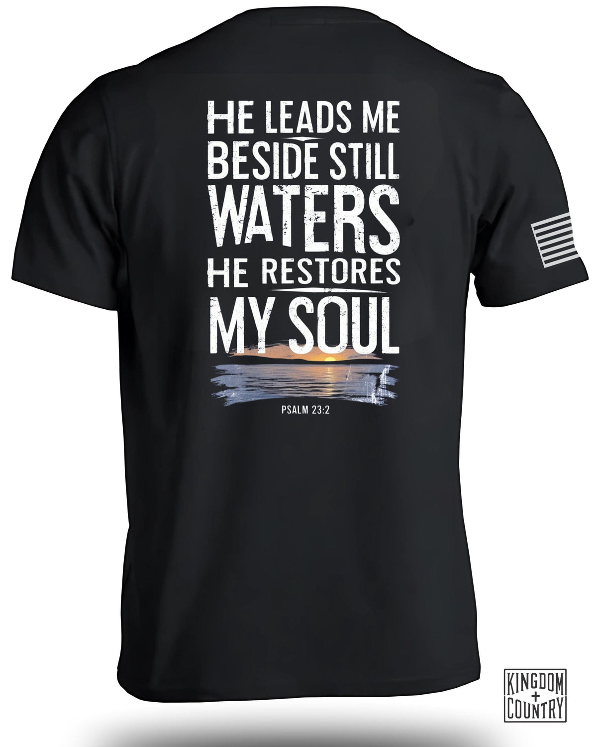 He Leads Me Beside Still Waters T-Shirt