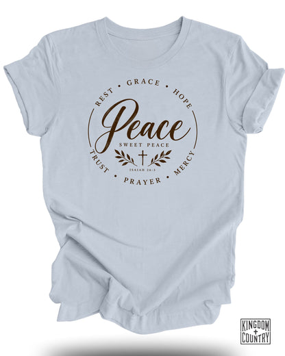 Peace Sweet Peace T-Shirt