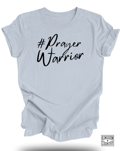 Prayer Warrior T-Shirt