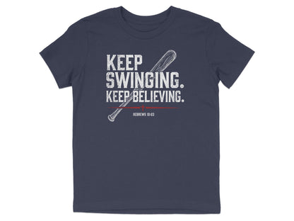 Keep Swinging Keep Believing Youth T-Shirt