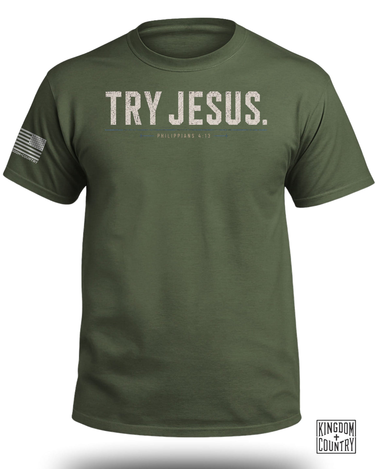Try Jesus Philippians 4:13 T-Shirt