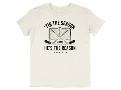 'Tis The Season He's The Reason - Hockey Youth T-Shirt