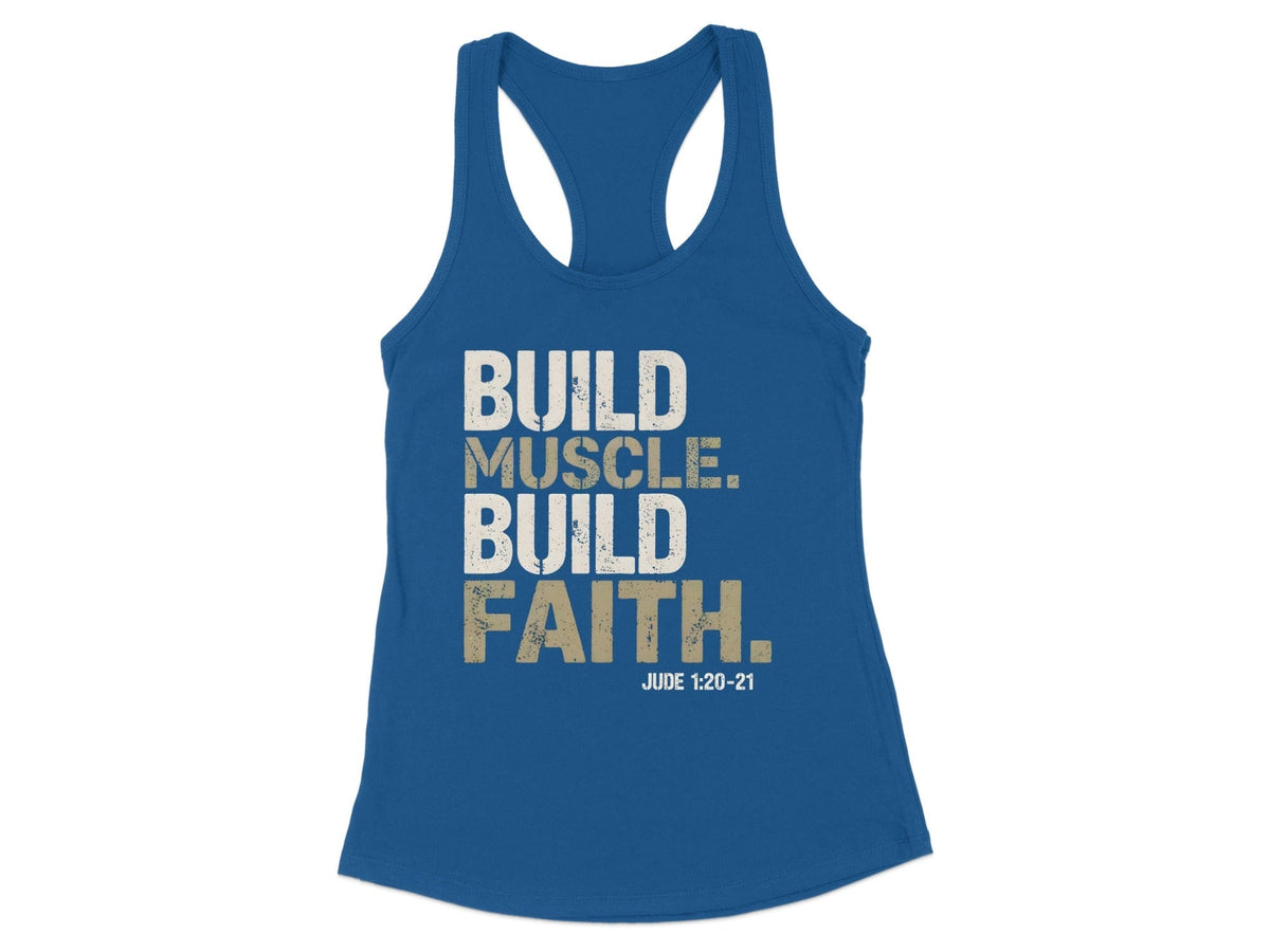 Build Muscle Build Faith Racerback Tank