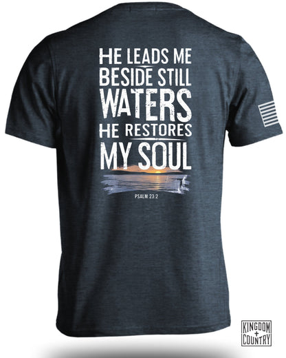 He Leads Me Beside Still Waters T-Shirt