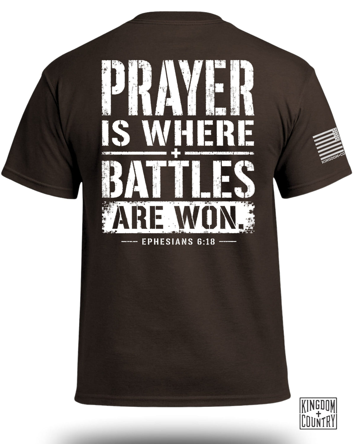 Prayer is Where Battles Are Won T-Shirt