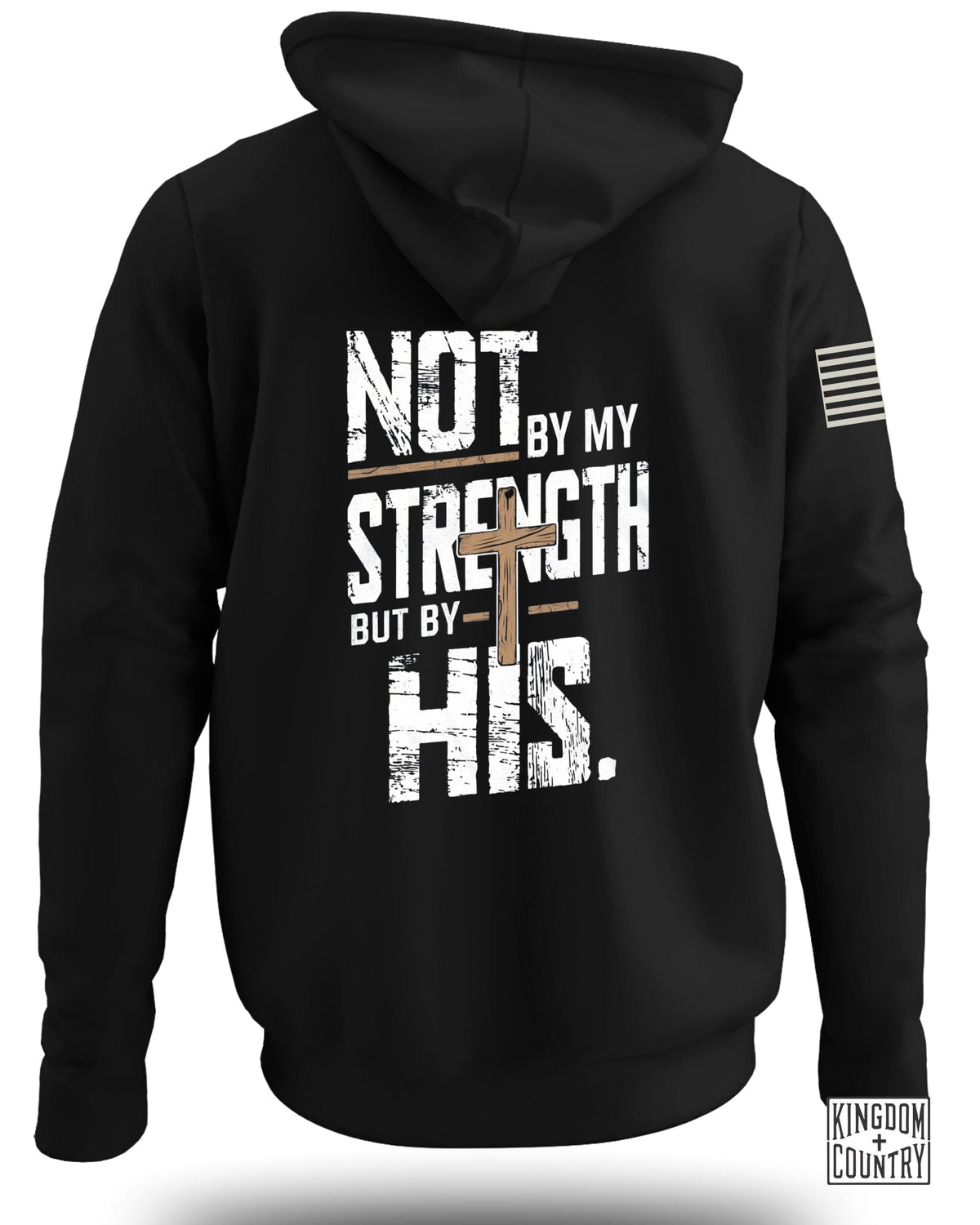 Not by My Strength Graphic Hoodie