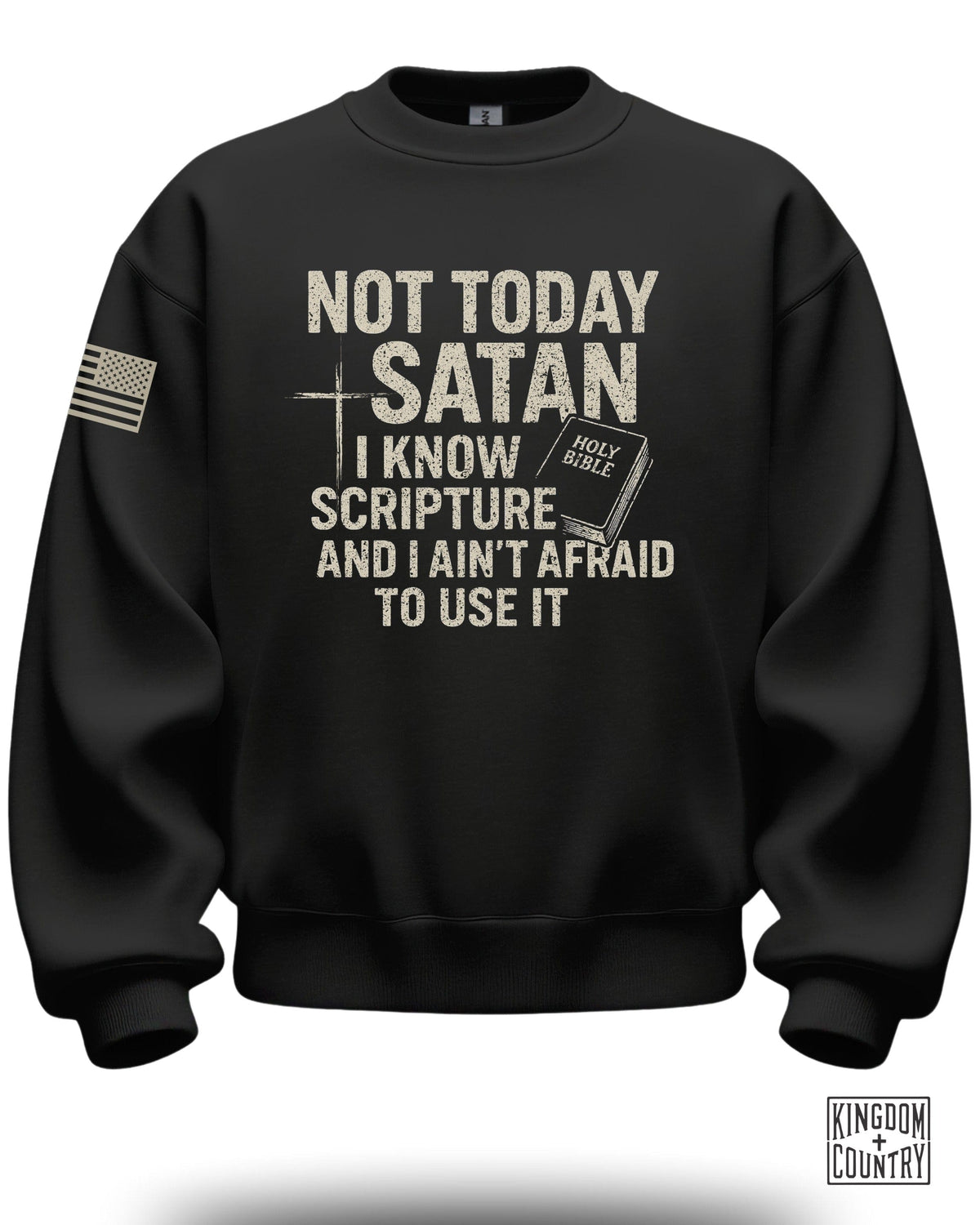 Not Today Satan Crewneck