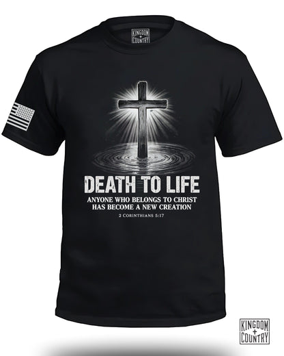 Death To Life T-Shirt