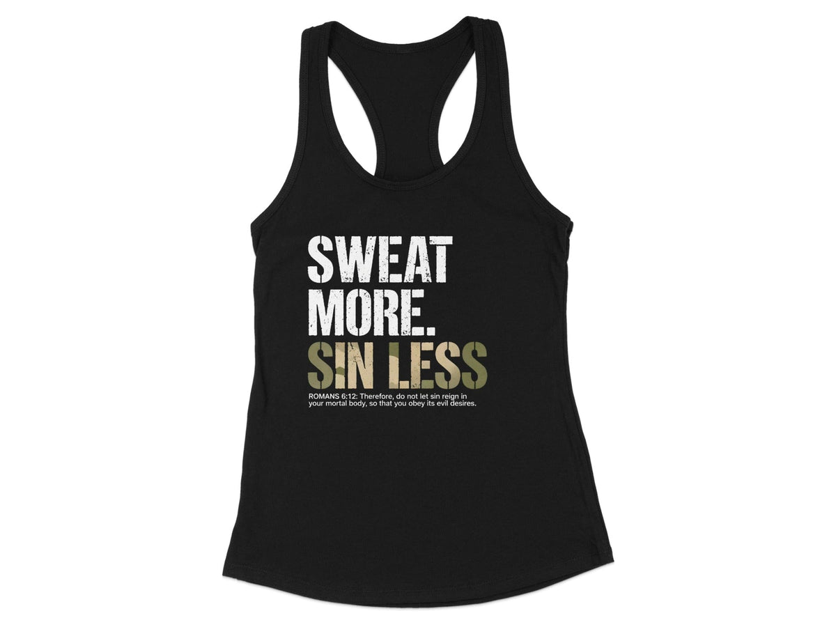 Sweat More Sin Less Racerback Tank