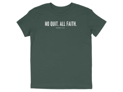 No Quit All Faith Hebrews 10:39 Youth T-Shirt