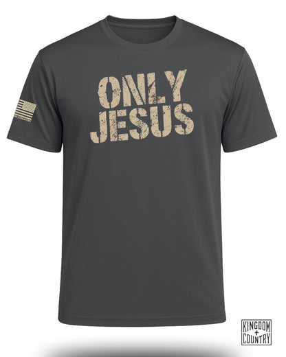 Only Jesus Performance Shirt