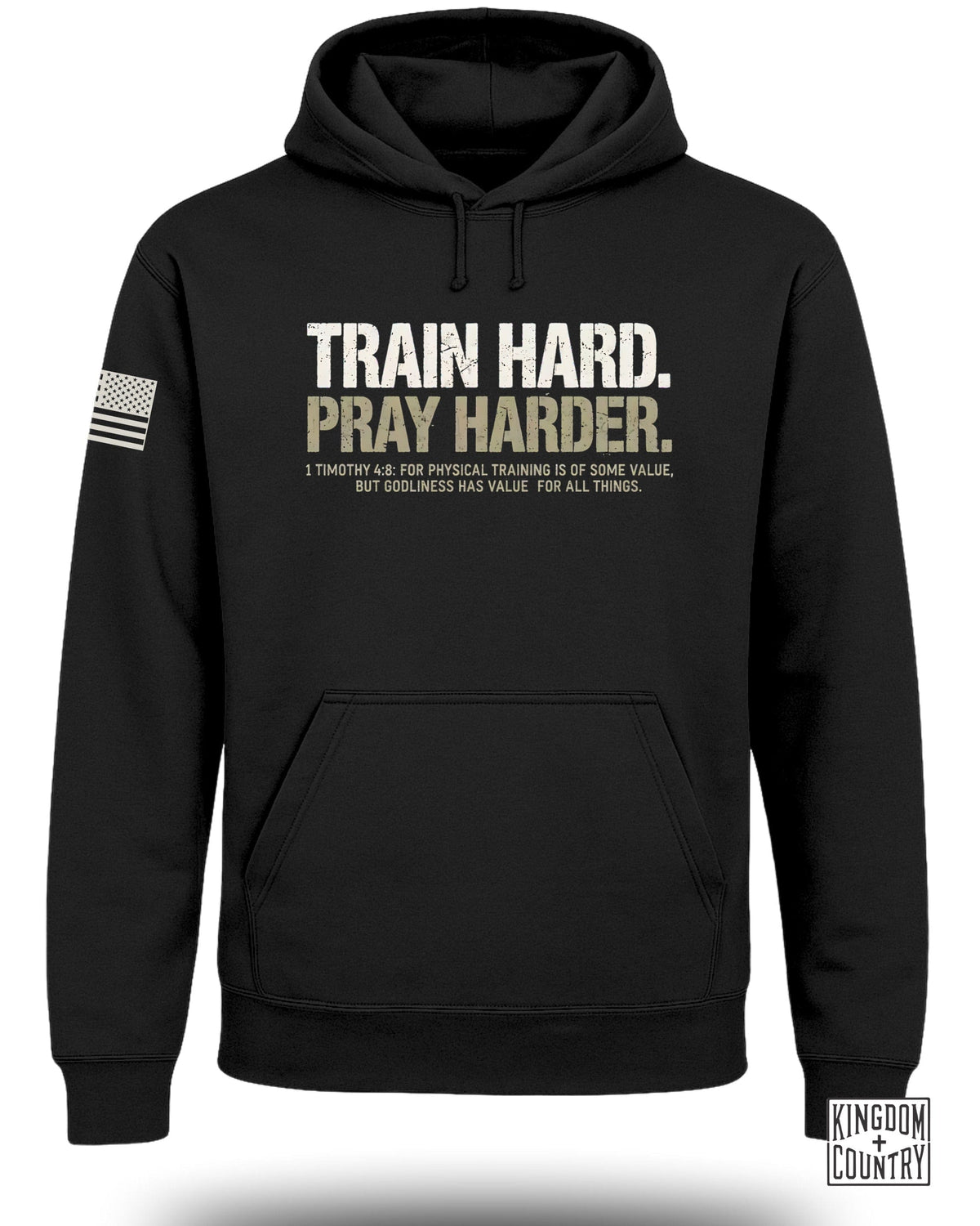 Train Hard Pray Harder Hoodie