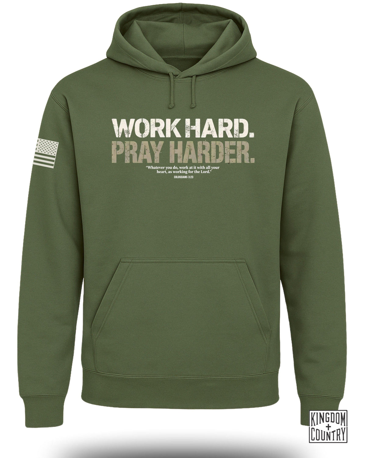 Work Hard Pray Harder Hoodie