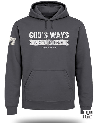 God's Ways Not Mine Hoodie